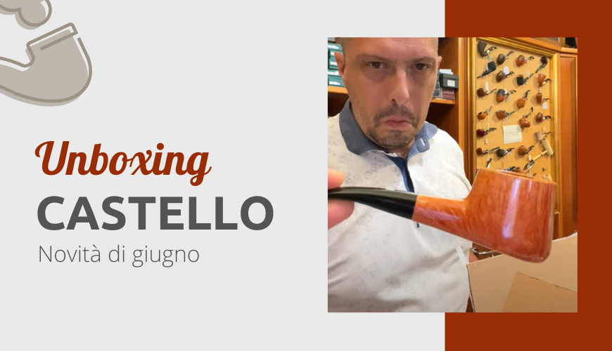 Unboxing Castello - Giugno 2022