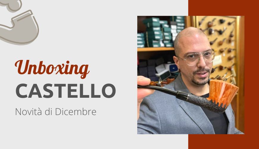 Unboxing Pipe Castello